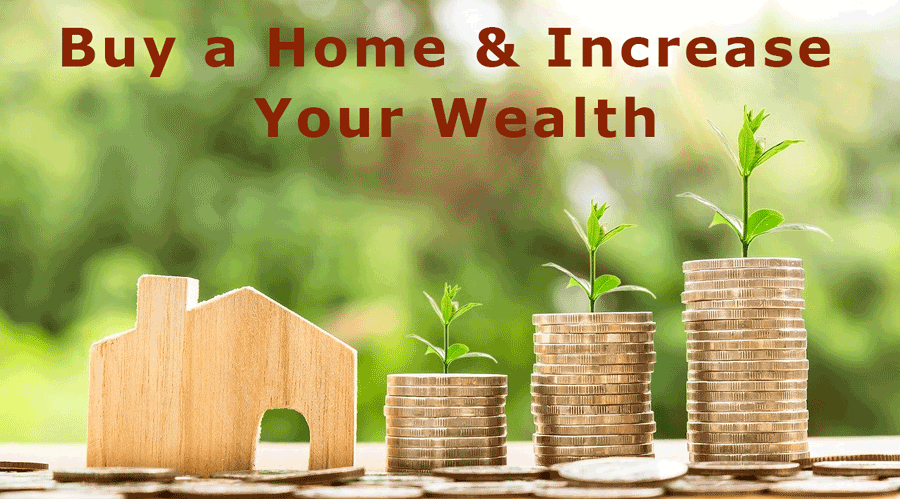 Buy a home and increase your wealth.  Contact Arona McGinley-Realtor